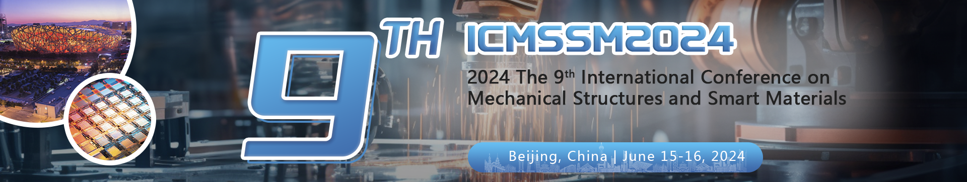 2024 the 9th International Conference On Mechanical Structures and Smart Materials